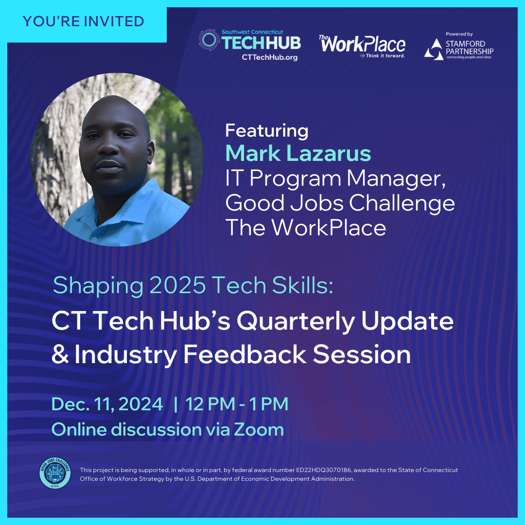 Ct Tech Certification CT Tech Hub Quarterly Sector Partnership Meeting | CT Tech Hub